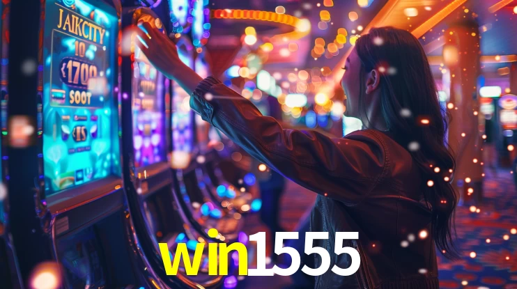 Explore as vantagens do win1555: serviço profissional e confiabilidade
